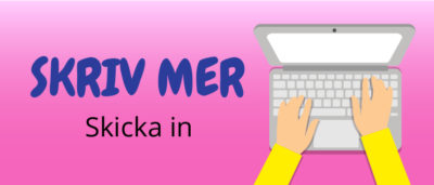 Skriv mer, skicka in